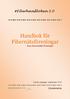 #Fiberhandboken 2.0. Handbok för Fibernätsföreningar - Som ekonomiska föreningar