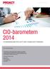 CIO-barometern 2014. En undersökning bland CIO:er och IT-chefer i Sverige kring IT-infrastruktur. Om CIO-barometern