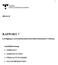 RAPPORT 7 2003-04-28. Kartläggning av personalsituationen inom dialysverksamheten i Göteborg. Innehållsförteckning 1. UPPDRAGET 2.