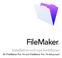 FileMaker. Installation och nya funktioner. för FileMaker Pro 14 och FileMaker Pro 14 Advanced