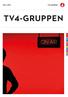 2012, APRIL TV4-GRUPPEN