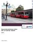 Ekonomiska jämförelser mellan BRT och spårväg i Uppsala. Rapport. Analys & Strategi 2012-02-15