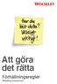 Att göra det rätta. Förhållningsregler. Wolseley-koncernen