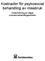 Kostnader för psykosocial behandling av missbruk. Undersökning av några svenska behandlingsenheter