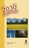 Vision År 2030 är Örebroregionen klimatklok. Då är vi oberoende av olja och andra fossila bränslen och använder istället förnybar energi.