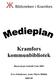 Kramfors kommunbibliotek. Baserad påstatistik från 2003. Ewa Schuitema, Anne-M arie Böhlin 2005-05