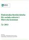 Patientsäkerhetsberättelse för sociala sektorn i Härryda kommun År 2011