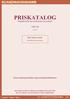 PRISKATALOG PRISER FÖR DIG SOM HAR TÅLAMOD VER 1.90 2015-07-22. Nytt i denna version: SPIDERBEAM produktprogram