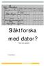 Släktforska med dator?