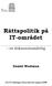Rättspolitik på IT-området