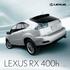 LEXUS RX 400h. Fr o m 0503