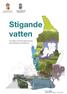 Arbetsmaterial. Stigande vatten. En handbok i översvämningsplanering för Västra Götaland och Värmlands län