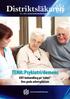 Distriktsläkaren. TEMA: psykiatri/demens. KBT-behandling på nätet Den goda arbetsplatsen. Nr 1 2012 Svenska Distriktsläkarföreningen DLF