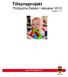 Tillsynsprojekt Förbjudna ftalater i leksaker 2012 Rapport nr: 6