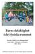 Barns delaktighet i det fysiska rummet Svenska OMEP:s utvecklingsprojekt med stöd av Allmänna arvsfonden 2007 2010