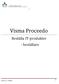 Visma Proceedo. Beställa IT-produkter - beställare. Version 1.2 / 140610