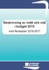 Beskrivning av mått och mål i budget 2015. med fl erårsplan 2016-2017