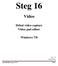 Steg 16 Video Debut video capture Video pad editor Windows 7/8