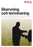 Skarvning och terminering