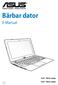 Bärbar dator. E-Manual. 15.6 : X551-serien 14.0 : X451-serien