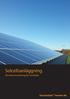 Solcellsanläggning. din bästa investering för framtiden