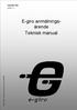 E-giro anmälningsärende. Teknisk manual