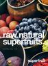 raw natural superfruits