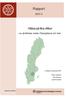 Rapport. Hälsa på lika villkor 2007:4. en jämförelse mellan Östergötland och riket. www.lio.se/fhvc. Linköping November 2007