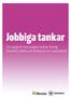 Key Findings  Jobbiga tankar