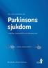 en liten faktabok om Parkinsons sjukdom symtom, diagnostik och behandling Bo Johnels Miriam Carlsson