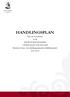 HANDLINGSPLAN. VID OLYCKSFALL OCH HASTIGT INSJUKNANDE I FÖRSKOLAN OCH SKOLAN Beslutad av barn- och utbildningsnämndens skyddskommitté 2013-02-04