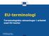EU-terminologi. Terminologiska utmaningar i arbetet med EU-texter
