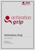 Activation Grip. Träning & Rehabilitering. RMJ Health AB Telefon: 0708-51 72 61 E-post: kontakt@rmjhealth.com
