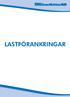 INNEHÅLL LASTFÖRANKRING