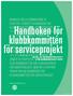 Handboken för klubbkommittén för serviceprojekt