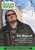 Ola Magnell. en legend inom svenskt musikliv kämpar med sitt glaukom TIDNINGEN FRÅN SVENSKA GLAUKOMFÖRBUNDET