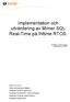 Implementation och utvärdering av Mimer SQL Real-Time på INtime RTOS.