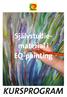Självstudie- material i EQ-painting KURSPROGRAM