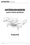 ANVÄNDARHANDBOK. Proton S10. manual & teknisk specifikation. Art. Nr 850027 Ver. 2.0