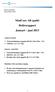 MedCore AB (publ) Delårsrapport Januari juni 2013