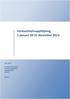Verksamhetsuppföljning 1 januari till 31 december 2014