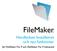 FileMaker. Handboken Installation och nya funktioner. för FileMaker Pro 9 och FileMaker Pro 9 Advanced