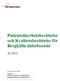 Patientsäkerhetsberättelse och Kvalitetsberättelse för Bergkälla äldreboende