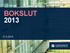 BOKSLUT 2013 27.2.2014