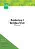 Sedering i tandvården Manual