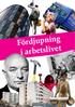 Fördjupning i arbetslivet