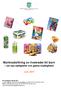 Marknadsföring av livsmedel till barn om nya nyttigheter och gamla onyttigheter. Juli 2007