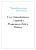 Extra Förbundsstämma 7 september Moderaterna i Södra Älvsborg