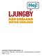Ljungby profilprogram 1.0 Logotype, Färger, Typografi, Användningsexempel 2009-12-01