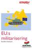 Röda EU-tema. Nr 6. EU:s militarisering. Eva-Britt Svensson